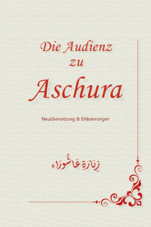 Die Audienz zu Aschura